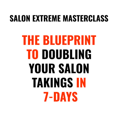 Online MASTERCLASS: The Proven Blueprint To Doubling Your Salon Takings In 7-Days
